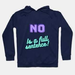 Full Sentence Hoodie